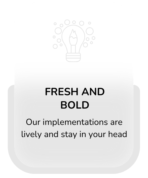 Why-Choose-Us card for Fresh and Bold, highlighting lively implementations that stay in your head.