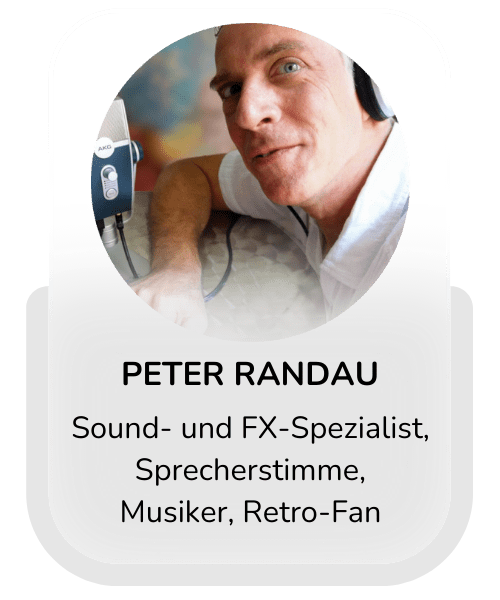 Profilbild von Peter Randau mit den Titeln Sound- und FX-Spezialist, Sprecherstimme, Musiker und Retro-Fan.